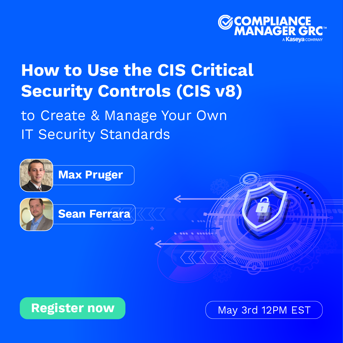 How To Use The CIS Critical Security Controls (CIS V8) To Create ...